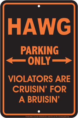 Hawg Parking Only
