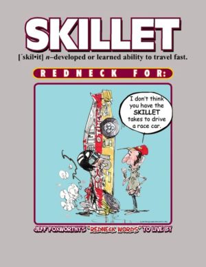 Foxworthy Skillet C/O