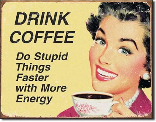 Coffee - Stupid  H