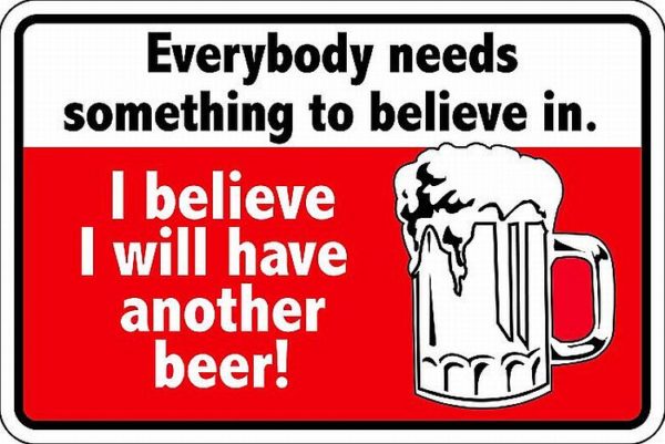 Have Another Beer