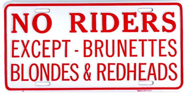 No Riders Except