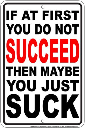 If You Don't Succeed