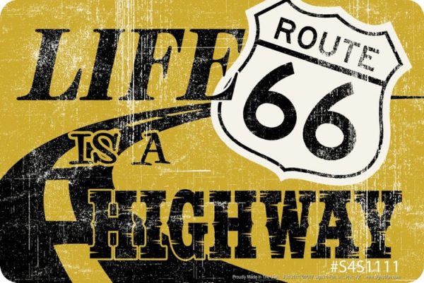66 Life is a Hwy
