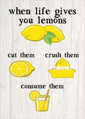 Life Gives Lemons
