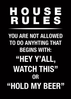 House Rules